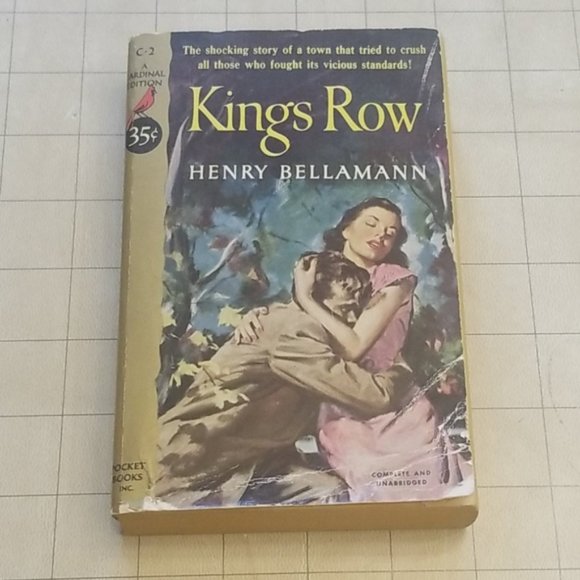 Kings Row by Henry Bellamann1951
